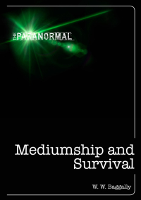 Cover image: Mediumship and Survival 9781446358405