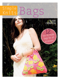 Cover image: Simple Knits: Bags 9781446303023