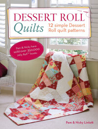 Omslagafbeelding: Dessert Roll Quilts 9781446303542