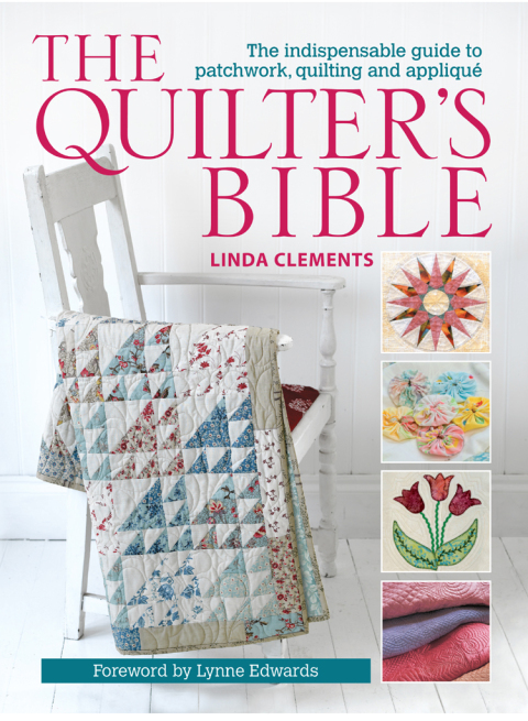 The Quilter's Bible: The Indispensable Guide to Patchwork, Quilting and Appliqué - FULL INSTANT DOWNLOAD | PDF DOCX EPUB