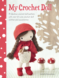 Omslagafbeelding: My Crochet Doll 9781446304242