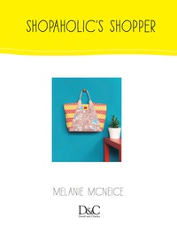 Omslagafbeelding: Sew Cute to Carry - Shopaholic's Shopper 9781446368350