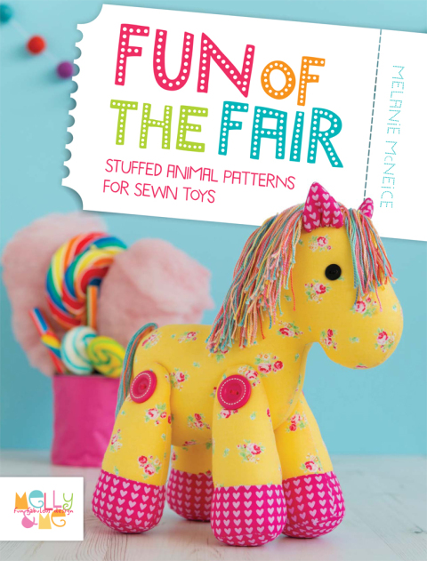 Fun of the Fair: Stuffed Animal Patterns for Sewn Toys - FULL INSTANT DOWNLOAD | PDF DOCX EPUB