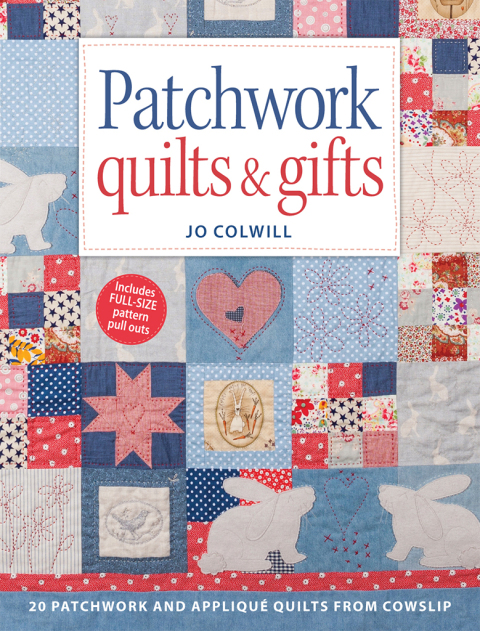 Patchwork Quilts & Gifts: 20 Patchwork and Appliqué Quilts from Cowslip - FULL INSTANT DOWNLOAD | PDF DOCX EPUB