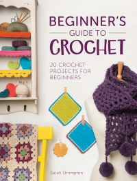 Omslagafbeelding: Beginner's Guide to Crochet 9781446305232