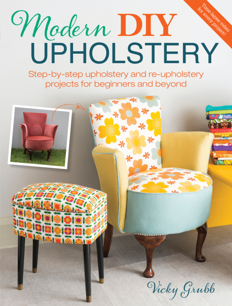 Modern DIY Upholstery: Step-by-Step Upholstery and Reupholstery Projects for Beginners and Beyond - FULL INSTANT DOWNLOAD | PDF DOCX EPUB
