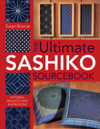 Omslagafbeelding: The Ultimate Sashiko Sourcebook 9780715318478