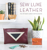 Titelbild: Sew Luxe Leather 9781446306765