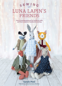 Cover image: Sewing Luna Lapin's Friends 9781446307014
