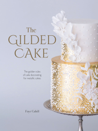 Omslagafbeelding: The Gilded Cake 9781446307113