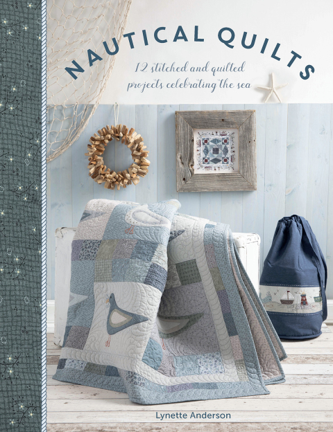 Nautical Quilts: 12 Stitched and Quilted Projects Celebrating the Sea - FULL INSTANT DOWNLOAD | PDF DOCX EPUB