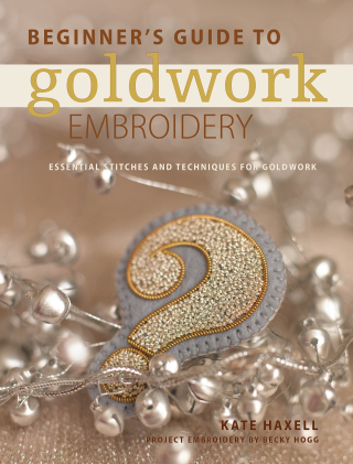 Cover image: Beginner's Guide to Goldwork Embroidery 9781446377451