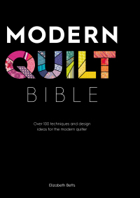 Omslagafbeelding: Modern Quilt Bible 9781446307465