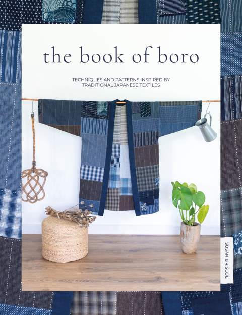 The Book Of Boro: Techniques and patterns inspired by traditional Japanese textiles - FULL INSTANT DOWNLOAD | PDF DOCX EPUB