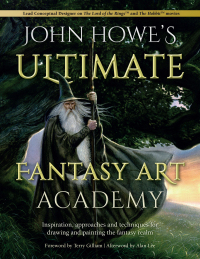 صورة الغلاف: John Howe's Ultimate Fantasy Art Academy 9781446308929