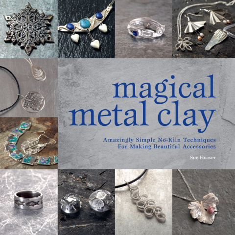 Magical Metal Clay: Amazingly Simple No-Kiln Techniques For Making Beautiful Accessories - FULL INSTANT DOWNLOAD | PDF DOCX EPUB