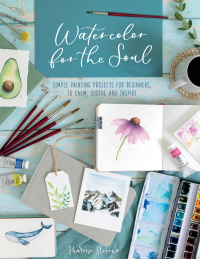 Cover image: Watercolor For The Soul 9781446308998
