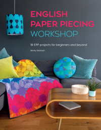 Imagen de portada: English Paper Piecing Workshop 9781446309049