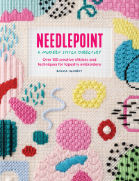 表紙画像: Needlepoint: A Modern Stitch Directory 9781446309131