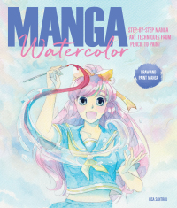 Cover image: Manga Watercolor 9781446308479