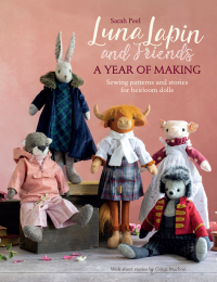Cover image: Luna Lapin and Friends, a Year of Making 9781446309414