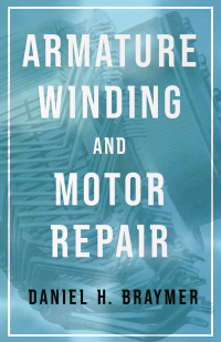 Cover image: Armature Winding and Motor Repair 9781409782544