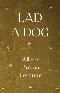 Cover image: Lad - A Dog 9781444645637
