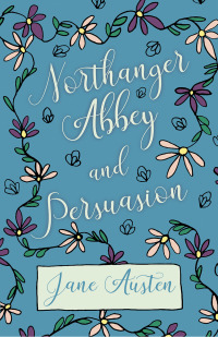 Cover image: Northhanger Abbey - Persuasion 9781406790009