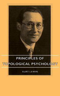 Cover image: Principles of Topological Psychology 9781406746792