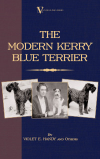 Imagen de portada: The Modern Kerry Blue Terrier (A Vintage Dog Books Breed Classic) 9781846649981