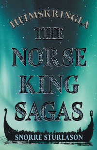 Cover image: Heimskringla - The Norse King Sagas 9781443738248
