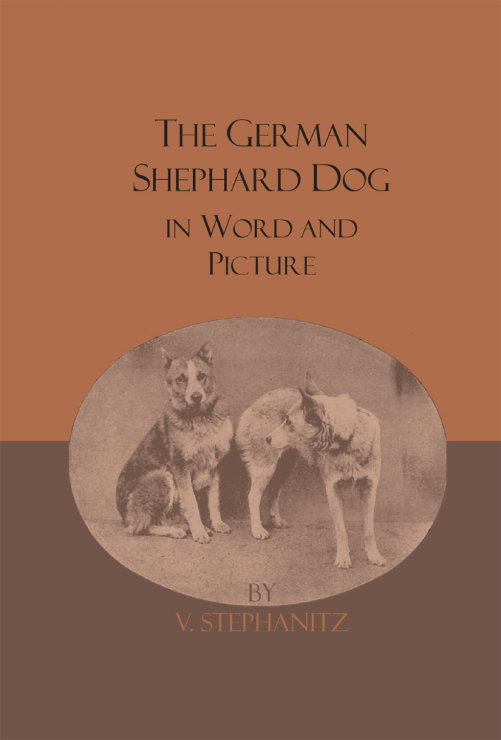The German Shepherd Dog In Word And Picture (eBook)