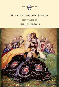 Immagine di copertina: Hans Andersen's Stories - Illustrated by Jennie Harbour 9781444657661
