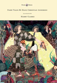 Omslagafbeelding: Fairy Tales by Hans Christian Andersen - Illustrated by Harry Clarke 9781445508603