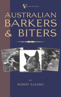 Imagen de portada: Australian Barkers and Biters 9781905124756
