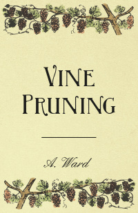 Cover image: Vine Pruning 9781446533901