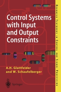 Titelbild: Control Systems with Input and Output Constraints 9781852333874