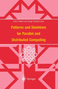 Cover image: Patterns and Skeletons for Parallel and Distributed Computing 1st edition 9781852335069