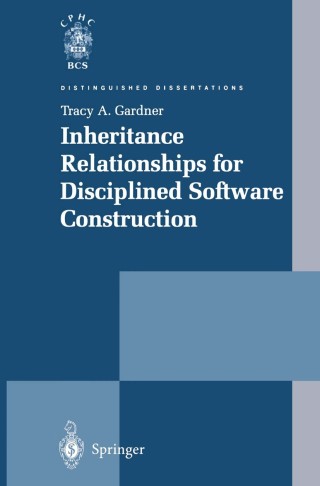 Cover image: Inheritance Relationships for Disciplined Software Construction 9781852334673