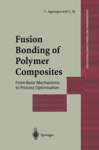 表紙画像: Fusion Bonding of Polymer Composites 9781852334291