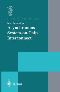 Cover image: Asynchronous System-on-Chip Interconnect 9781447111122