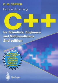 صورة الغلاف: Introducing C++ for Scientists, Engineers and Mathematicians 2nd edition 9781852334888