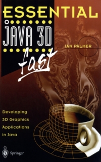 Cover image: Essential Java 3D fast 9781852333942