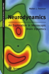 表紙画像: Neurodynamics: An Exploration in Mesoscopic Brain Dynamics 9781852336165