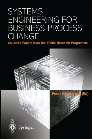 Imagen de portada: Systems Engineering for Business Process Change 1st edition 9781852332228