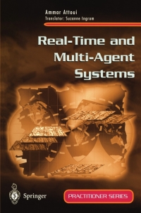 表紙画像: Real-Time and Multi-Agent Systems 9781852332525