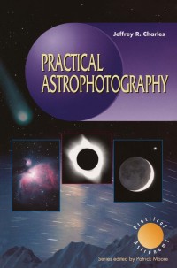 Cover image: Practical Astrophotography 9781852330231