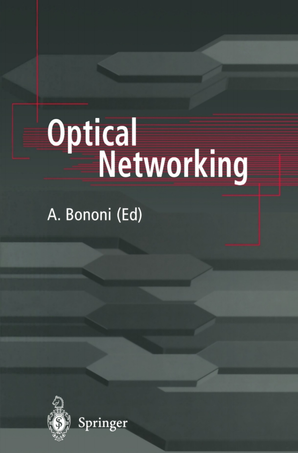 Optical Networking 1st Edition