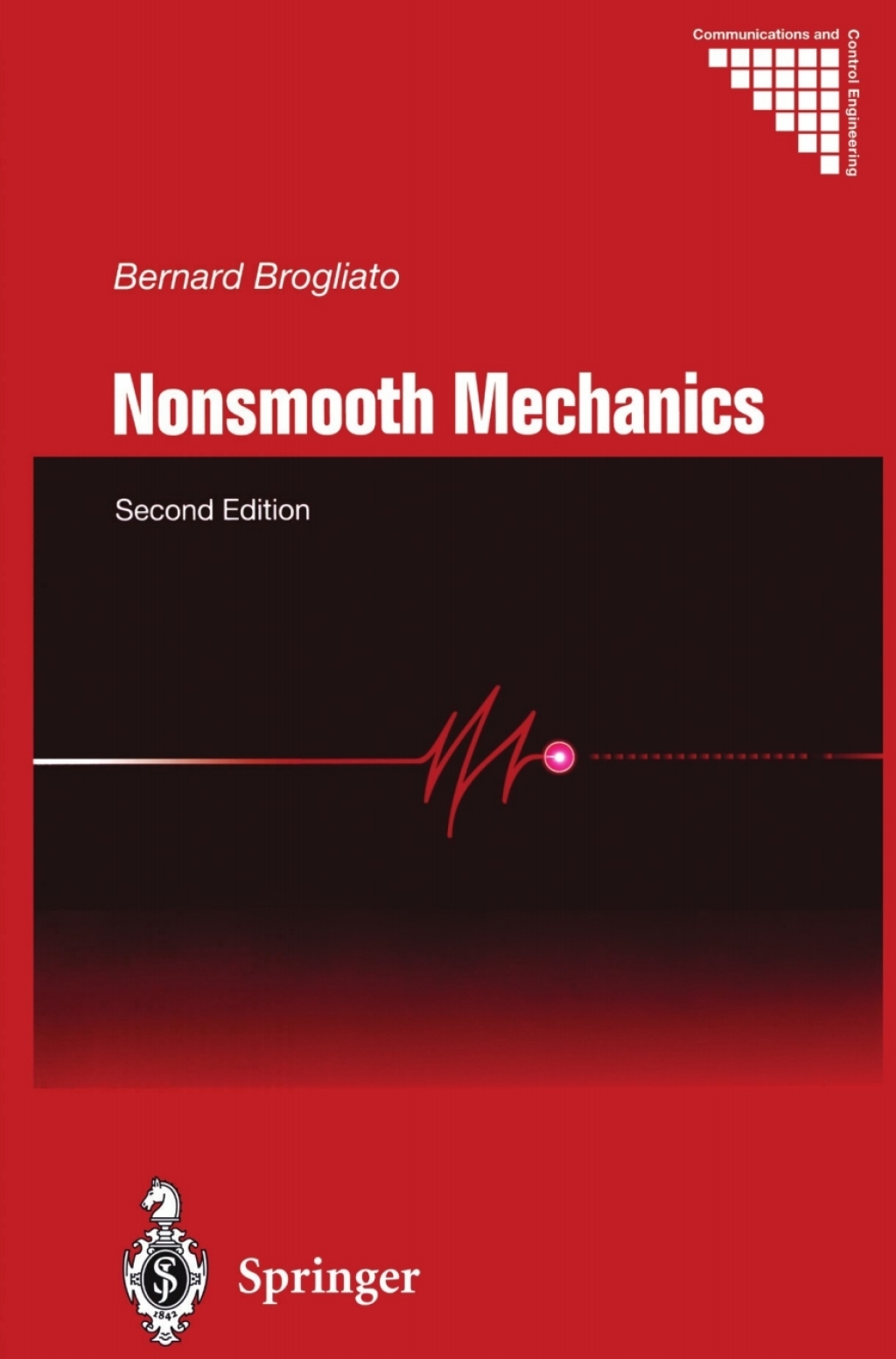 Nonsmooth Mechanics Models, Dynamics and Control 2nd Edition
