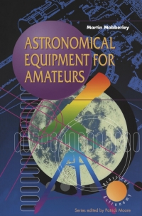 Cover image: Astronomical Equipment for Amateurs 9781852330194